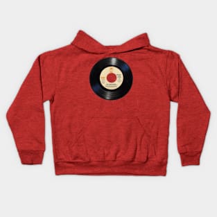 Kaptain Kool and the Kongs #7 - 45 Record - And I Never Dreamed Kids Hoodie